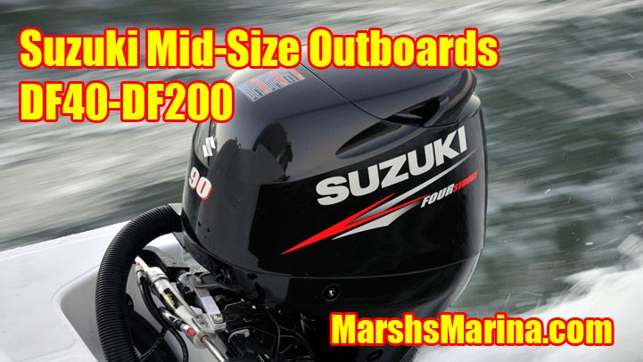 Suzuki MidSize Outboards - 40 - 200 HP